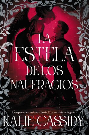 LA ESTELA DE LOS NAUFRAGIOS