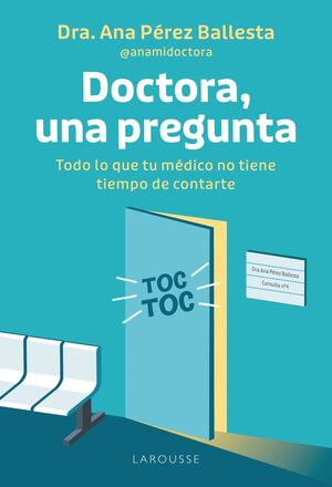 DOCTORA, UNA PREGUNTA