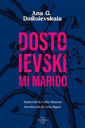 DOSTO IEVSKI, MI MARIDO