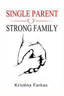 SINGLE PARENT STRONG FAMILY